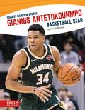 Giannis Antetokounmpo: Basketball Star - Paperback