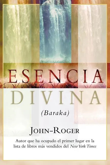 Esencia Divina: (Baraka) = Divine Essence = Divine Essence - Paperback