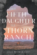 The Fifth Daughter of Thorn Ranch - Paperback