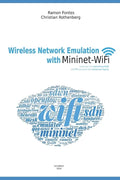 Wireless Network Emulation with Mininet-WiFi - Paperback