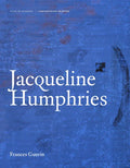 Jacqueline Humphries - Hardcover