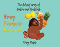 Honey Pineapple Lemonade - Paperback