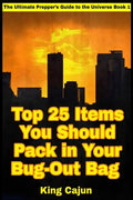 Top 25 Items You Should Pack in Your Bug-Out Bag - Paperback
