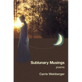 Sublunary Musings - Paperback