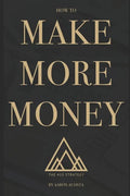 The 410 Strategy: How To Make More Money - Paperback