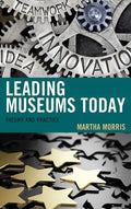 Leading Museums Today: Theory and Practice - Paperback