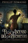 El Ascenso del Hechicero - Paperback