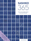 Sashiko 365: Stitch a New Sashiko Embroidery Pattern Every Day of the Year - Paperback