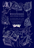 The Whisperers and Other Stories: A Lifetime of the Supernatural - Hardcover