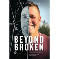 Beyond Broken - Hardcover