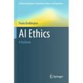 AI Ethics: A Textbook - Paperback