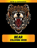 Bear Coloring Book (New & Expanded): Wonderful bear Coloring Book For bear Lover, Adults, Teens - Paperback