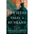 The Duchess Takes a Husband - Paperback