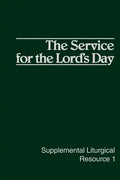 The Service for the Lord's Day - Paperback