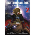 Captain Harlock: Dimensional Voyage Vol. 2 - Paperback