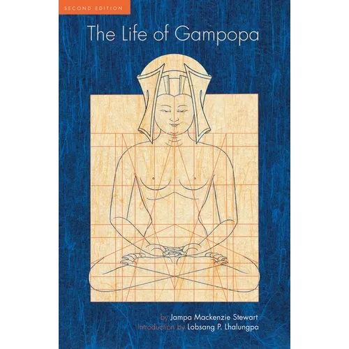 The Life of Gampopa: Second Edition - Paperback