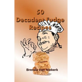 50 Decadent Fudge Recipes - Paperback