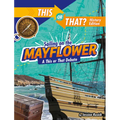 Sailing on the Mayflower: A This or That Debate - Hardcover