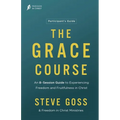 The Grace Course Participant's Guide - Paperback