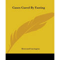 Cases Cured By Fasting - Paperback