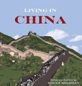 Living In China - Hardcover
