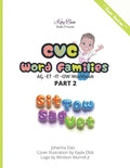 KB Books Presents CVC Word Families: -AG -ET -IT -OW Work Book Part 2 (black and white print) - Paperback