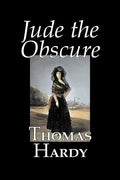 Jude the Obscure by Thomas Hardy, Fiction, Classics - Hardcover