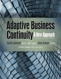 Adaptive Business Continuity: A New Approach - Paperback