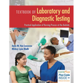 Textbook of Laboratory and Diagnostic Testing: Practical Application of Nursing Process at the Bedside - Paperback