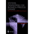 Systems Engineering for Business Process Change: Collected Papers from the Epsrc Research Programme - Hardcover