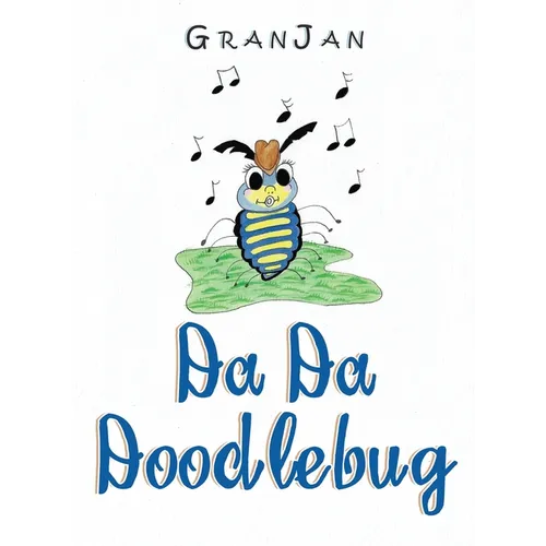 Da Da Doodlebug - Hardcover