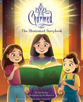 Charmed: The Illustrated Storybook: (Tv Book, Pop Culture Picture Book) - Hardcover