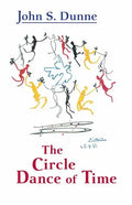 The Circle Dance of Time - Paperback