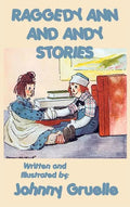 Raggedy Ann and Andy Stories - Illustrated - Hardcover