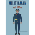 Militiaman - Paperback