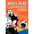 Wheel Head: The Wheel Print of David Kiley - Paperback