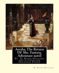 Ayesha, The Return Of She, by H. Rider Haggard (novel)A History of Adventure: : Harrison Fisher (July 27,1875 or 1877-January 19,1934)was an American - Paperback