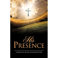 His Presence - Paperback