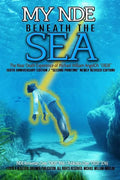 My NDE beneath the SEA: The Near Death Experience of Michael William AngelOh "0828" (50th Anniversary Edition) - Paperback