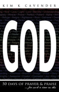 God: 50 Days of Prayer & Praise - Paperback