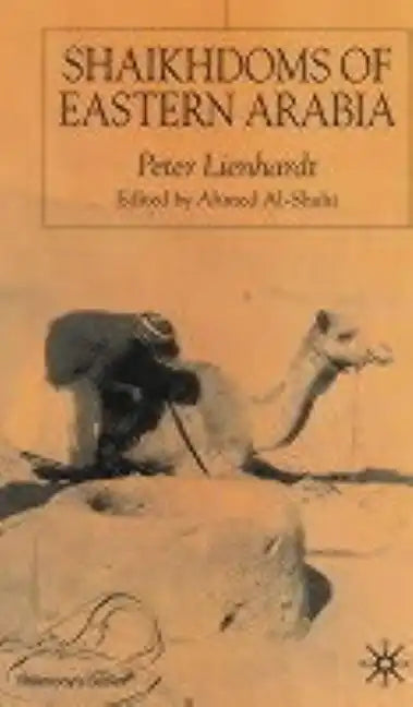 Shaikhdoms of Eastern Arabia - Hardcover