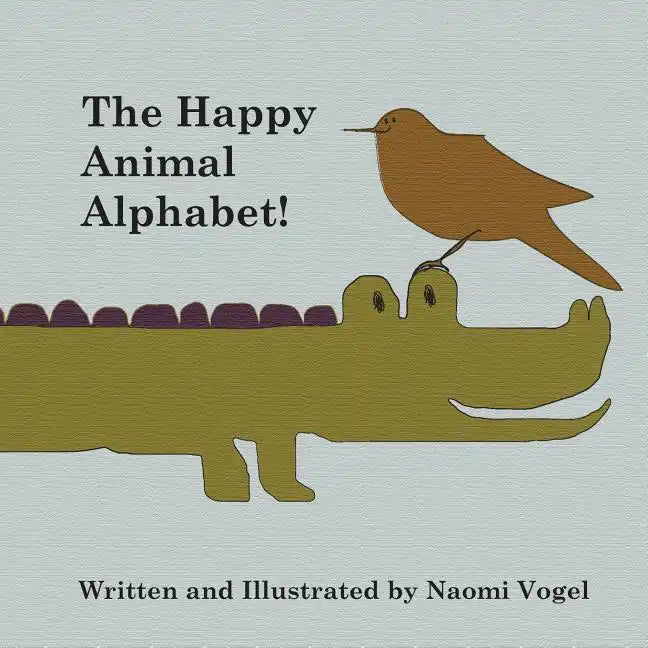 The Happy Animal Alphabet! - Paperback
