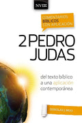 Comentario Bíblico Con Aplicación NVI 2 Pedro Y Judas: del Texto Bíblico a Una Aplicación Contemporánea - Paperback