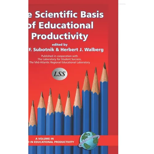 The Scientific Basis of Educational Productivity (Hc) - Hardcover