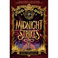 Midnight Strikes - Paperback