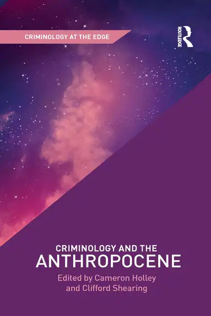 Criminology and the Anthropocene - Paperback