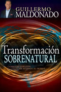 Transformación Sobrenatural: Cambia Tu Corazón de Acuerdo Al de Dios - Paperback