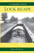 Lock Ready: A Canawlers Novel - Paperback