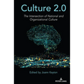 Culture 2.0: The Intersection of National and Organizational Culture - Paperback