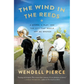The Wind in the Reeds: A Storm, A Play, and the City That Would Not Be Broken - Paperback